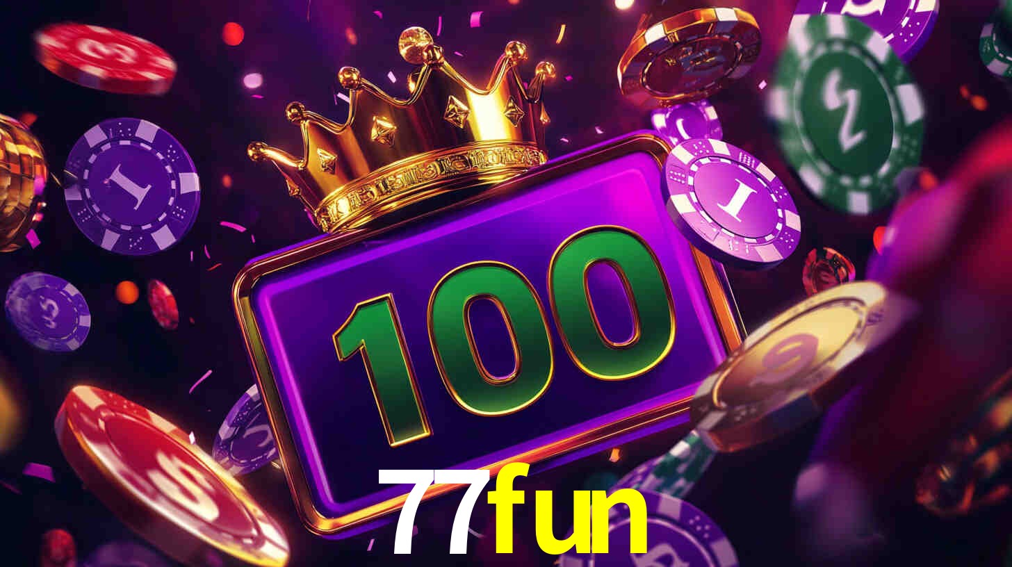 Welcome Bonus 77fun